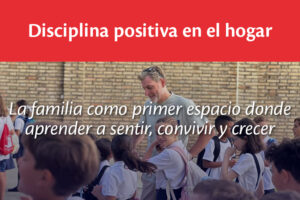 Disciplina positiva en el hogar