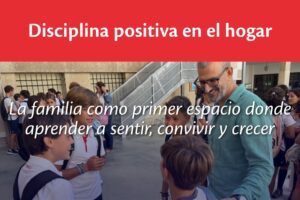 Disciplina positiva en el hogar